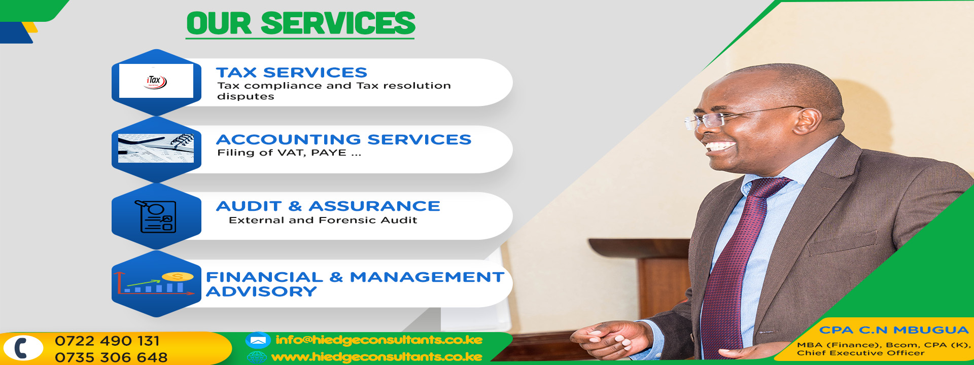 Overview of Hi-edge Consultants' core services: Tax Services, Accounting Services, Audit & Assurance, Financial & Management Advisory, with CPA C.N Mbugua, Chief Executive Officer